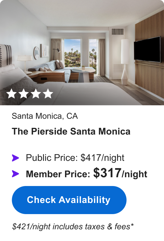 The Pierside Santa Monica | **** | Public Price: $417/night | Member Price: $317/night | $421/night includes taxes & fees* | Check Availability&nbsp;