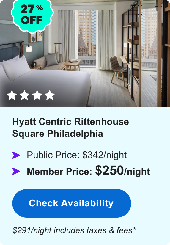 Hyatt Centric Rittenhouse Square Philadelphia | **** | 27% OFF | Public Price: $342/night | Member Price: $250/night | $291/night includes taxes & fees* | Check Availability&nbsp;>