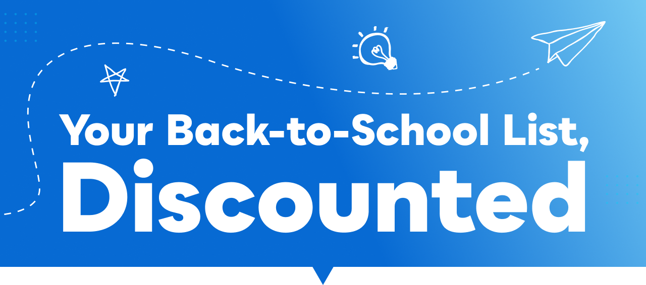 Your Back-to-School List, Discounted