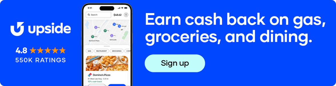 Upside: Earn cash back on gas, groceries, and dining&nbsp;>