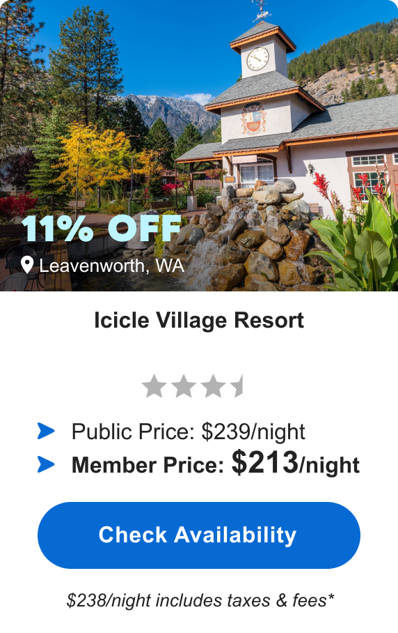 Icicle Village Resort | ***1/2 | Leavenworth, WA | 11% OFF | Public Price: $239/night | Member Price: $213/night ($238/night includes taxes & fees*) | Check&nbsp;Availability&nbsp;>