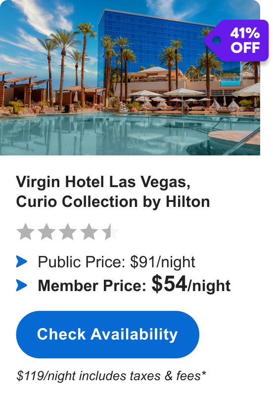 Virgin Hotel Las Vegas, Curio Collection by Hilton | ****1/2 | 41% OFF | Public Price: $91/night | Member Price: $54/night ($119/night includes taxes & fees*) | Check&nbsp;availability&nbsp;>
