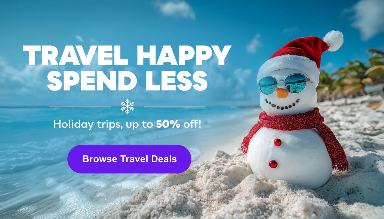 TRAVEL HAPPY, SPEND LESS: Holiday Trips up to 50% Off!