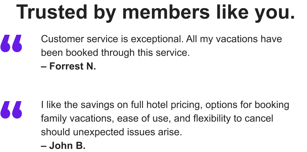 Trusted by members like you.